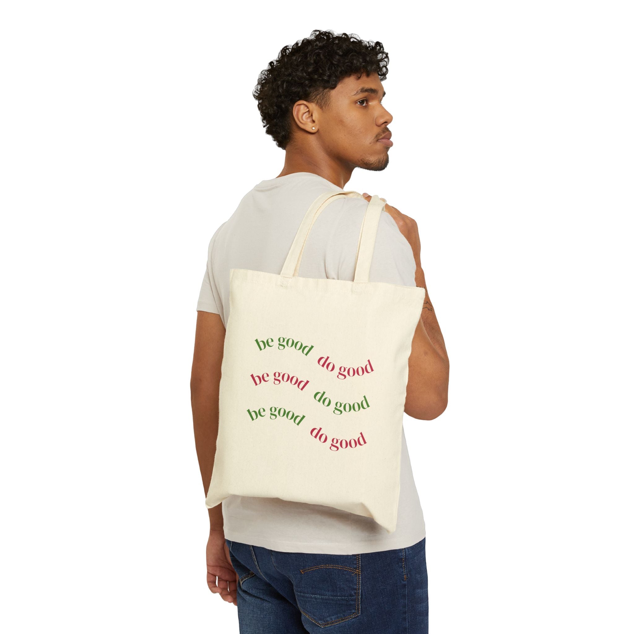 be good do good Tote Bag | positive mantra canvas tote